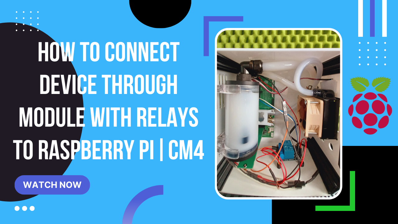 How to connect device through module with relays to Raspberry Pi or CM4
