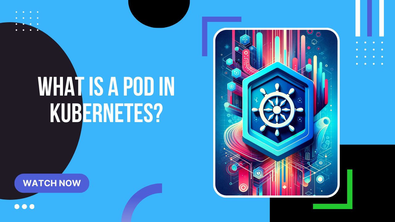 Co to jest pod w Kubernetes?